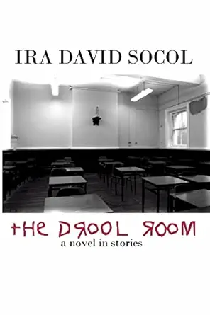 the drool room 1st edition ira socol 0615165443, 978-0615165448