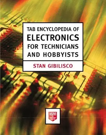 tab encyclopedia of electronics for technicians and hobbyists 1st edition stan gibilisco 0070241902,