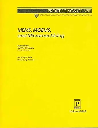 mems moems and micromachining 29 30 april 2004 strasbourg france 1st edition hakan urey ,ayman el fatatry