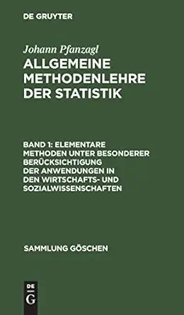 elementare methoden unter besonderer bera 1/4cksichtigung der anwendungen in den wirtschafts und