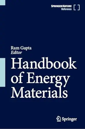handbook of energy materials 1st edition ram gupta 9819529468, 978-9819529469
