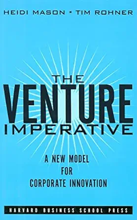 the venture imperative 1st edition heidi mason ,tim rohner 1578513359, 978-1578513352