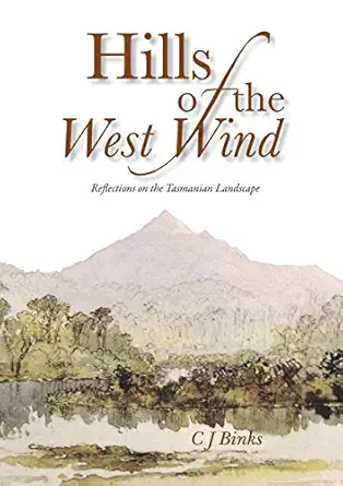 hills of the west wind 1st edition chris j binks 0992444861, 978-0992444860
