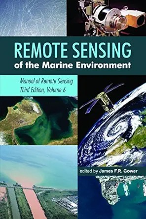 remote sensing of the marine environment 6 1st edition robert a ryerson 1570830800, 978-1570830808