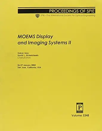 moems display and imaging systems ii 1st edition hakan urey 0819452564, 978-0819452566