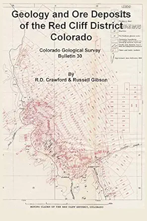 geology and ore deposits of the red cliff district colorado 1st edition r d crawford ,russell gibson