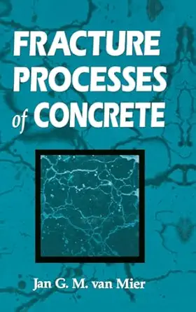 fracture processes of concrete assessment of material parameters for fracture models 1st edition jan g m van
