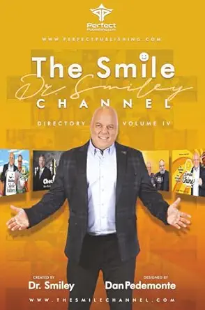 the smile channel directory volume iv 1st edition dr smiley ,daniel pedemonte 164810469x, 978-1648104695