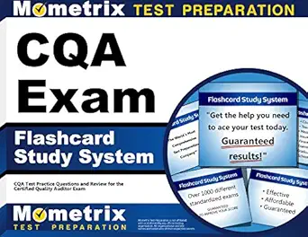 cqa exam flashcard study system cqa test practice questions and review for the certified quality auditor exam
