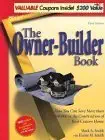 the owner builder book how you can save more than $100 000 in the construction of your custom home 1st