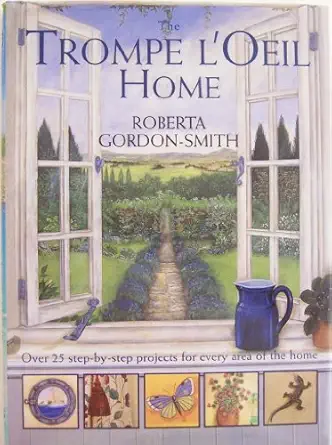 the trompe loeil home 1st edition roberta gordon smith 0823054462, 978-0823054466