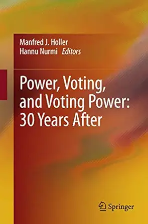 power voting and voting power 30 years after 1st edition manfred j holler ,hannu nurmi 3642359280,