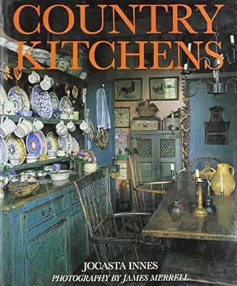 country kitchens 1st edition jocasta innes 0847813797, 978-0847813797