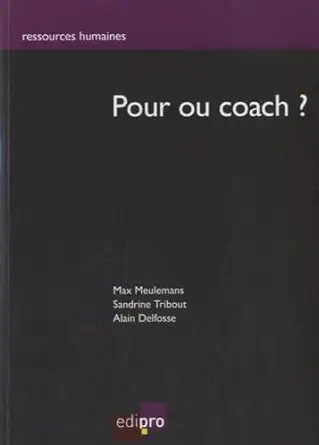 pour ou coach 1st edition meuleman f delfosse a 2874962600, 978-2874962608