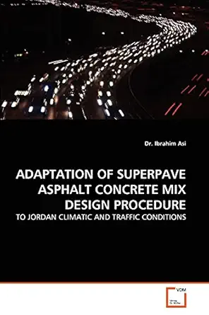 adaptation of superpave asphalt concrete mix design procedure to jordan climatic and traffic conditions 1st