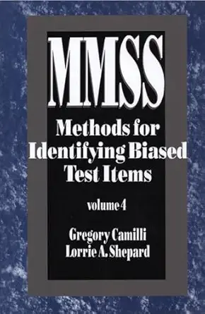 methods for identifying biased test items 1st edition gregory camilli ,lorrie shepard 0803944152,