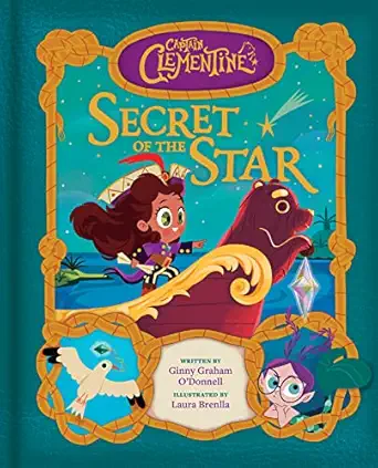 captain clementine secret of the star hardcover childrens picture book 1st edition cottage door press ,ginny