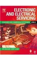 electronic and electrical servicing level 2 consumer and commercial electonics core units 1st edition ian