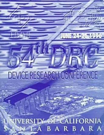 1996 54th annual device research conference digest june 24 26 1996 university of california santa barbara 1st