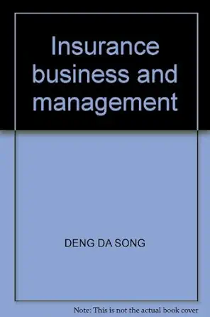 insurance business and management 1st edition deng da song 7504921564, 978-7504921567
