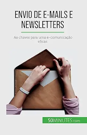 envio de e mails e newsletters as chaves para uma e comunicaa a o eficaz 1st edition magalie damel ,alva