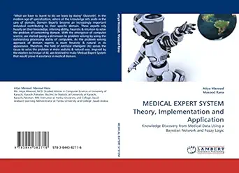 medical expert system theory implementation and application knowledge discovery from medical data using a