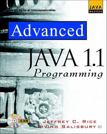 advanced java 1 1 programming 1st edition jeffrey c rice ,irving salisbury 0079130895, 978-0079130891