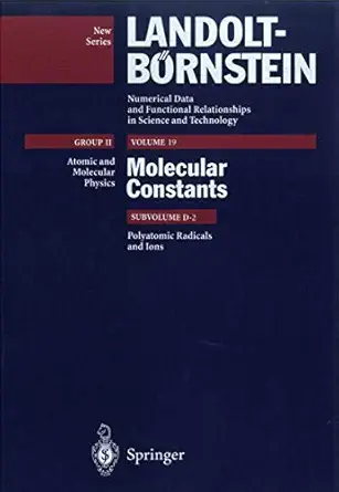 polyatomic radicals and ions 1st edition j m brown 354058210x, 978-3540582106
