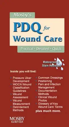 mosbys pdq for wound care 1st edition mosby 0323056679, 978-0323056670