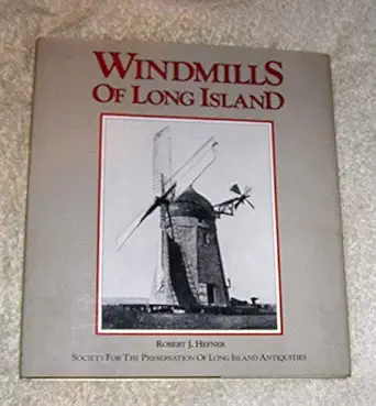 the windmills of long island 1st edition robert j hefner 039301780x, 978-0393017809