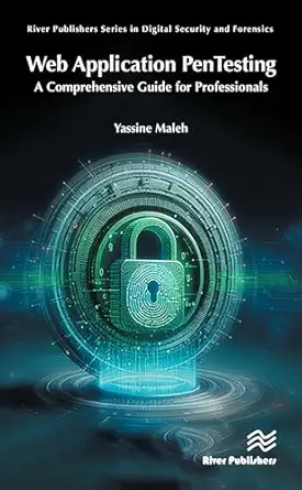 web application pentesting a comprehensive guide for professionals 1st edition yassine maleh 8770046972,