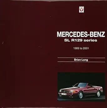 mercedes benz sl r129 series 1989 to 2001 1st edition brian long 1845844483, 978-1845844486