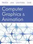 computer graphics and animation 1st edition m c trivedi 8184950101, 978-8184950106
