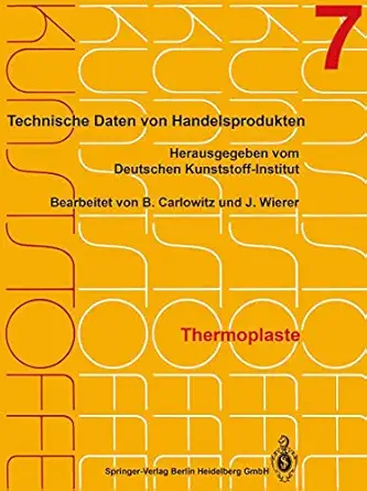 thermoplaste merkbla tter 2401a 2800 1st edition deutsches kunststoff institut ,bodo carlowitz ,jutta wierer