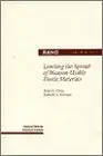limiting the spread of weapon usable fissile materials 1st edition b g chow ,k a solomon 0833014684,