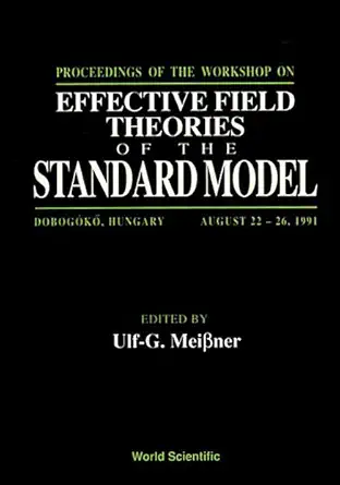 proceedings of the workshop on effective field theories of the standard model dobogoko hungary august 22 26