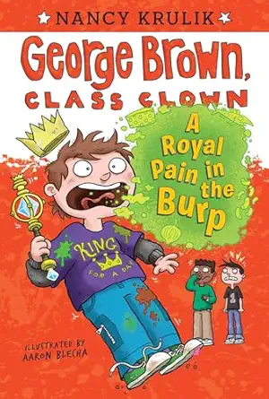 a royal pain in the burp #15 1st edition nancy krulik ,aaron blecha 0448482835, 978-0448482835