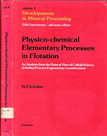 physico chemical elementary processes in flotation analysis from the point of view of colloid science
