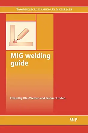 mig welding guide 1st edition k weman ,g linda c n 185573947x, 978-1855739475