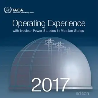 operating experience with nuclear power stations in member states in 2016 1st edition international atomic