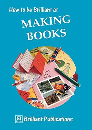 how to be brilliant at making books 1st edition i yates 1897675038, 978-1897675038
