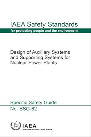 design of auxiliary systems and supporting systems for nuclear power plants iaea safety standards series no