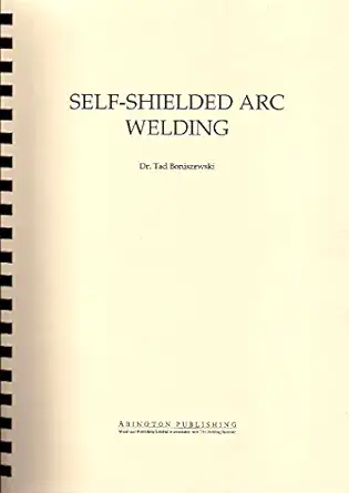 self shielded arc welding 1st edition t boniszewski 1855730634, 978-1855730632