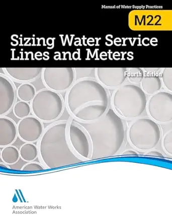 m22 sizing water service lines and meters 1st edition awwa 1647171245, 978-1647171247