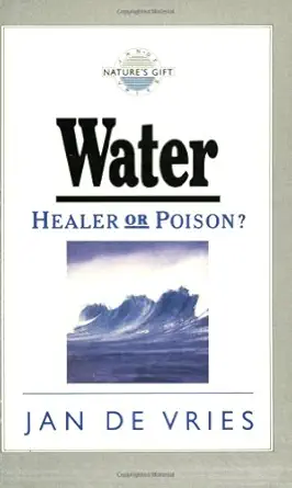 water healer or poison 1st edition jan de vries 1851583416, 978-1851583416