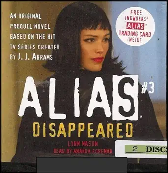 alias #3 disappeared 1st edition lynn mason ,amanda foreman 0807210420, 978-0807210420
