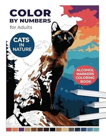 color by numbers for adults cats in nature alcohol markers coloring book relaxing landscape scenes for young