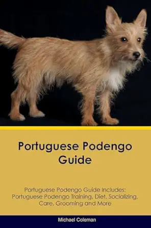 portuguese podengo guide portuguese podengo guide includes portuguese podengo training diet socializing care
