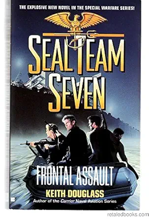 seal team seven 10 frontal assault 1st edition keith douglass 0425173526, 978-0425173527