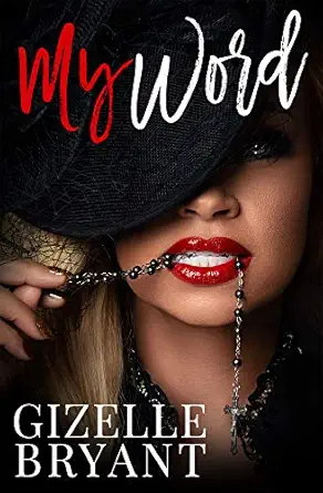 my word 1st edition gizelle bryant 194435980x, 978-1944359805